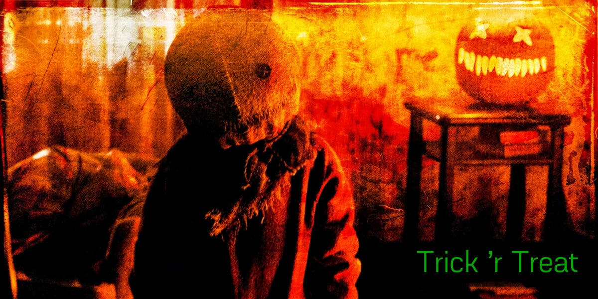 TRICK 'R TREAT