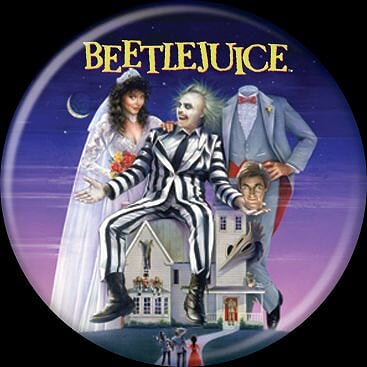 BEETLEJUICE - Poster Button-Button-1-87205-Classic Horror Shop